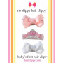 Gift Pack B No Slippy Hair Clippy Babys First Hair Clips